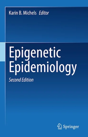 Epigenetic Epidemiology by Karin B. Michels book cover