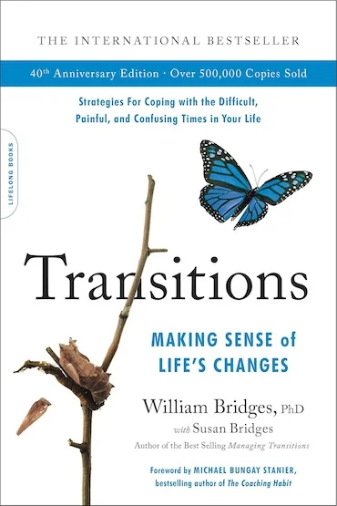 Transitions: Making Sense of Life's Changes by William Bridges & Susan Bridges book cover